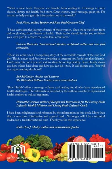 Raw Health: Pathways To Natural Healing