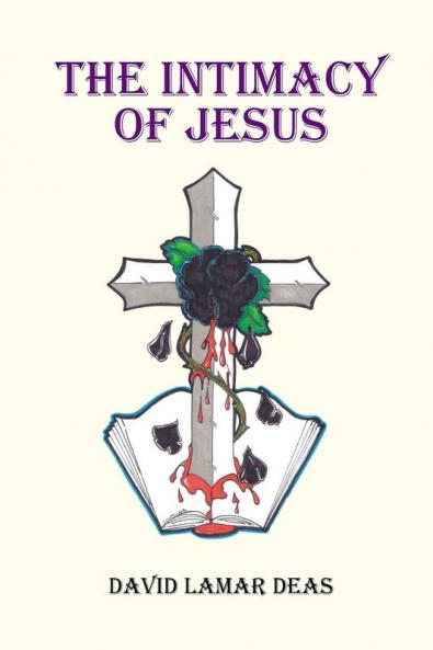 The Intimacy of Jesus