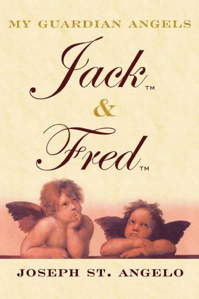 My Guardian Angels Jack & Fred
