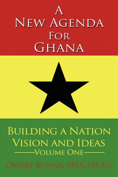 A New Agenda For Ghana