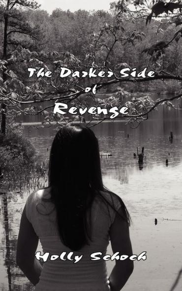 The Darker Side of Revenge