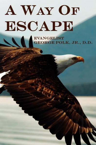 A Way of Escape