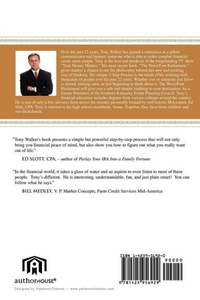 Tony Walker's Worryfree Retirement: An Exciting New Way of Thinking!