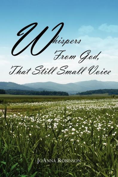 Whispers From God That Still Small Voice