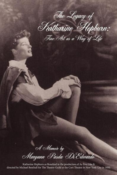 The Legacy of Katharine Hepburn