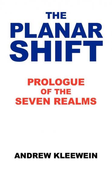 The Planar Shift: Prologue of the Seven Realms