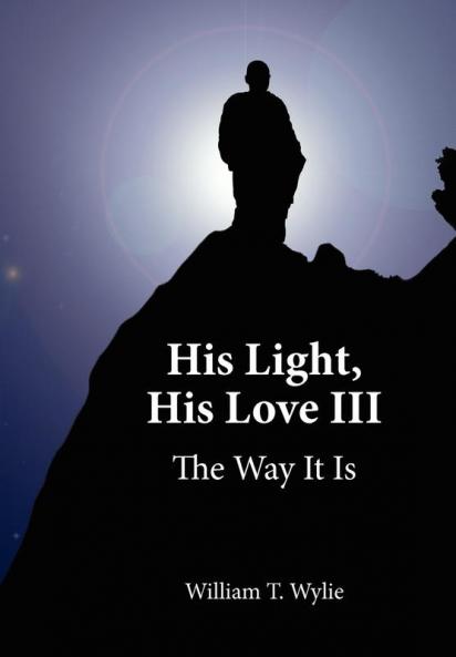His Light His Love III