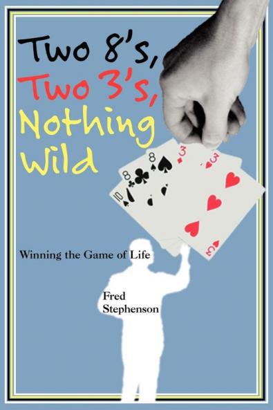 Two 8's Two 3's Nothing Wild