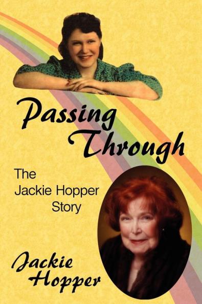 Passing Through: The Jackie Hopper Story