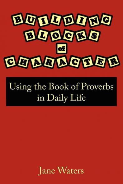 Building Blocks of Character