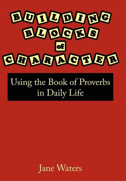 Building Blocks of Character