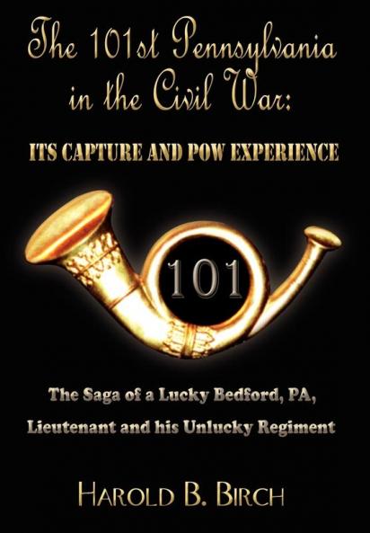 The 101st Pennsylvania in the Civil War