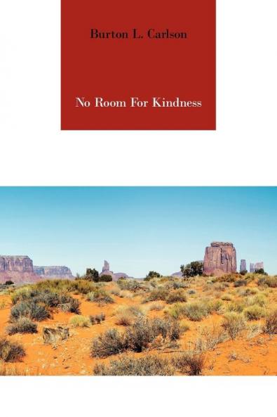 No Room for Kindness