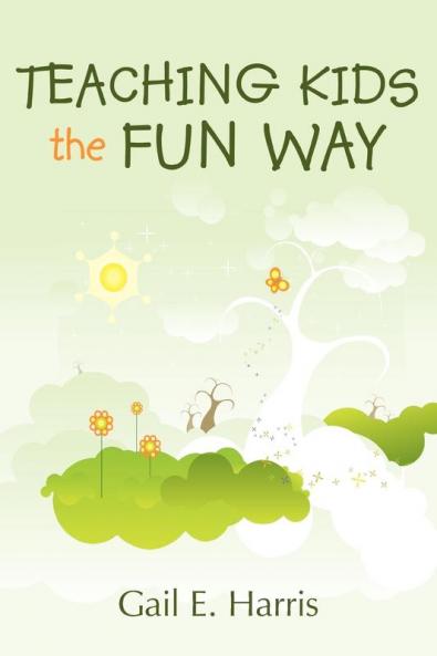 Teaching Kids the Fun Way