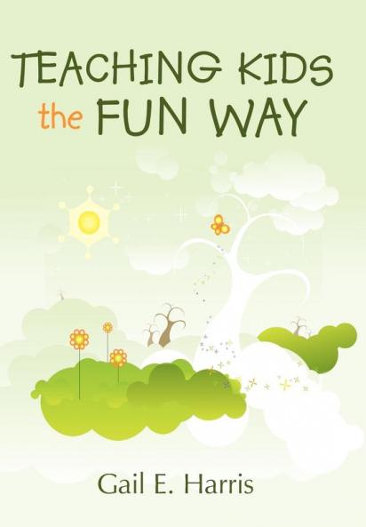 Teaching Kids the Fun Way