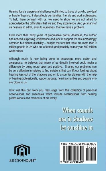 Hearing for John: Defying the Challenges of Hearing Loss