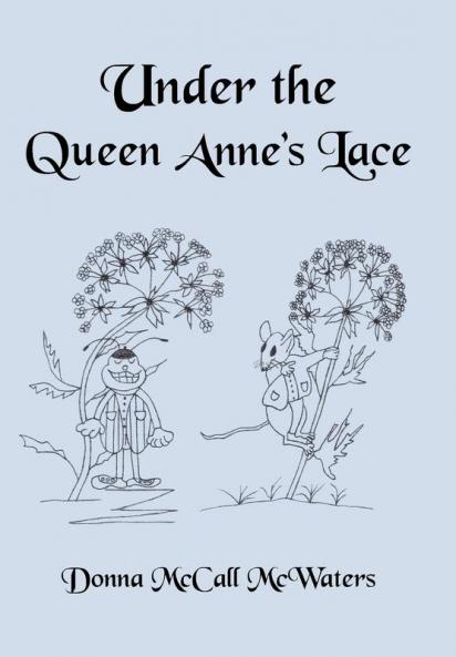 Under the Queen Anne's Lace