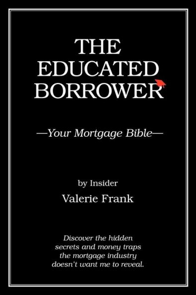 The Educated Borrower