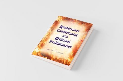 Renaissance Counterpoint with Medieval Preliminaries