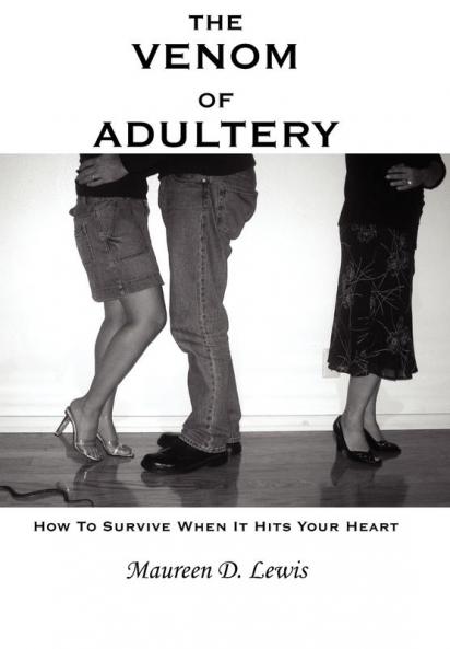 The Venom Of Adultery