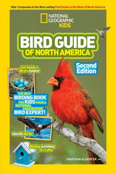 National Geographic Kids Bird Guide of North America Second Edition