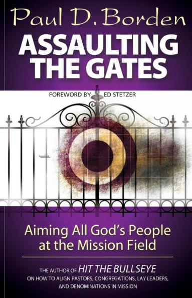 Assaulting the Gates