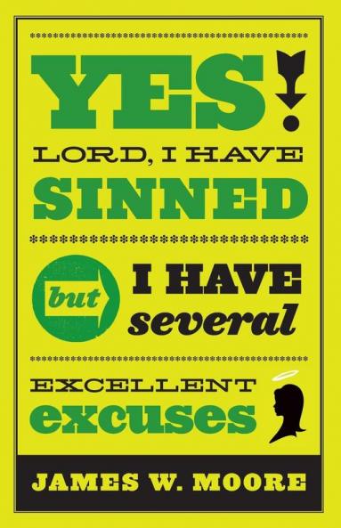Yes Lord I Have Sinned