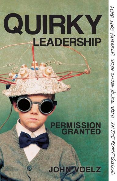 Quirky Leadership: Permission Granted