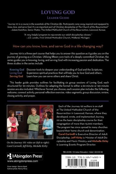 Journey 101: Loving God Leader Guide: Steps to the Life God Intends