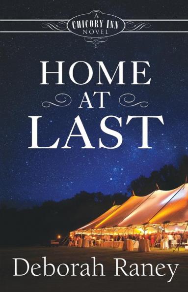 Home At Last: A Chicory Inn Novel Book 5