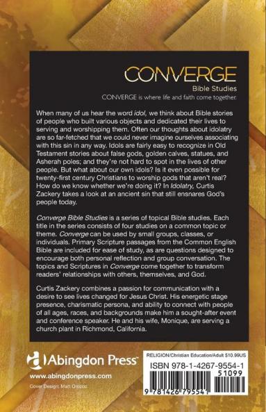 Converge Bible Studies: Idolatry