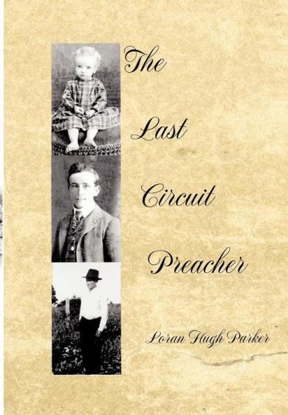 The Last Circuit Preacher