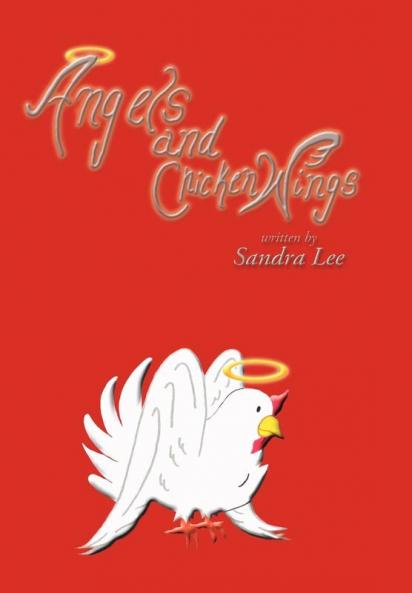 Angels and Chicken Wings