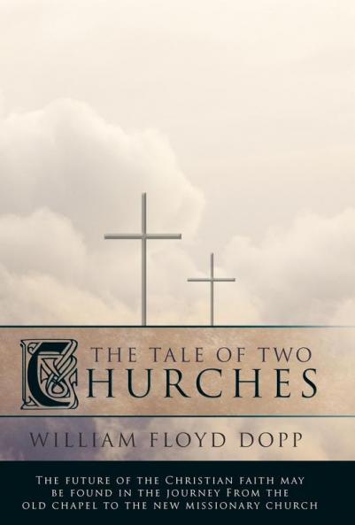 The Tale of Two Churches