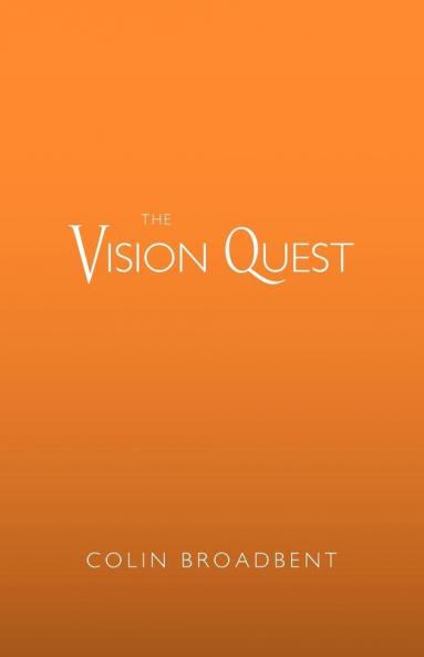 The Vision Quest