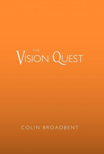 The Vision Quest