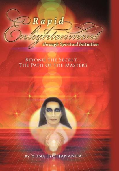 Rapid Enlightenment Through Spiritual Initiation