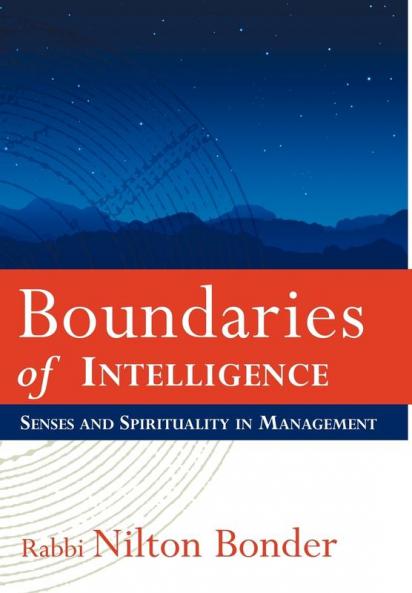 Boundaries of Intelligence
