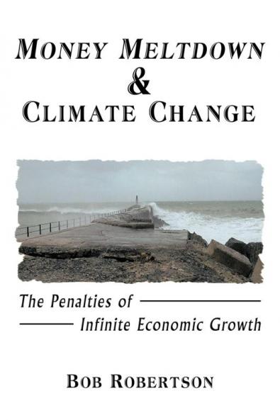 Money Meltdown & Climate Change
