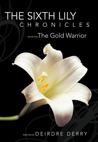 The Sixth Lily Chronicles