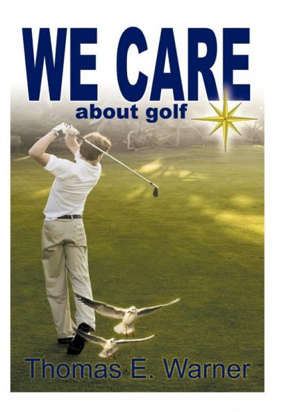 We Care about Golf