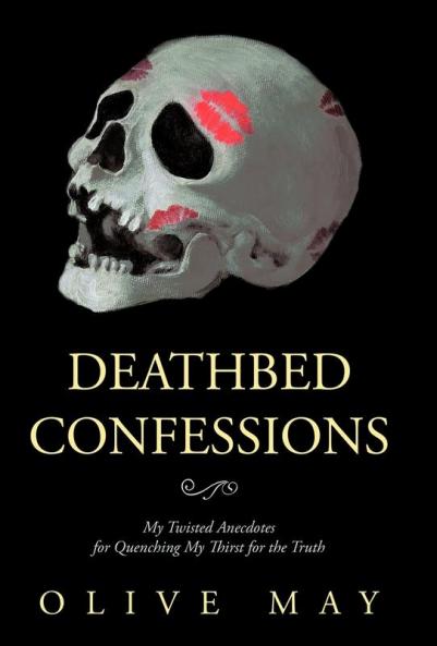 Deathbed Confessions