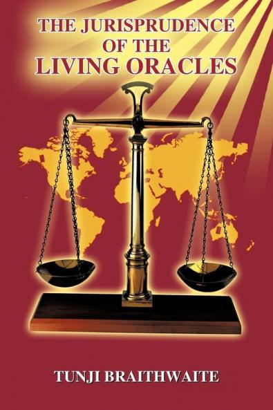The Jurisprudence of the Living Oracles