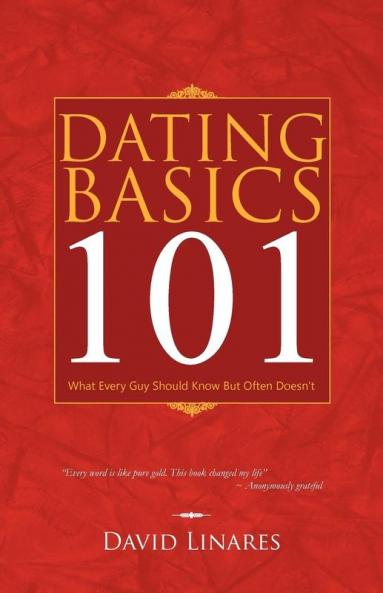 Dating Basics 101