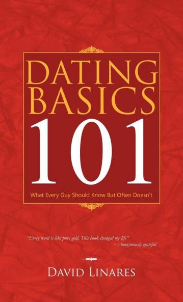 Dating Basics 101