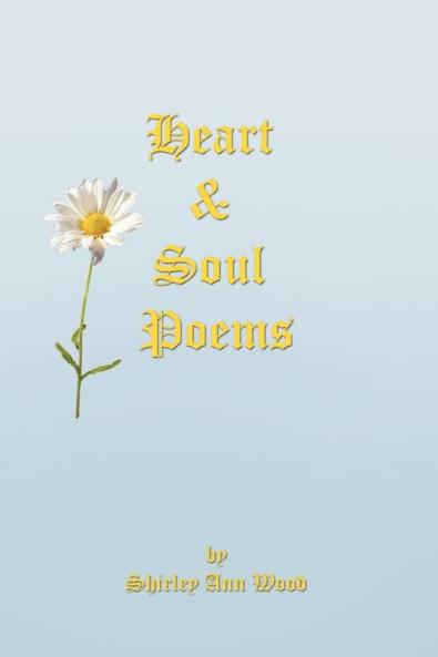 Heart & Soul Poems