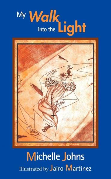 My Walk Into the Light