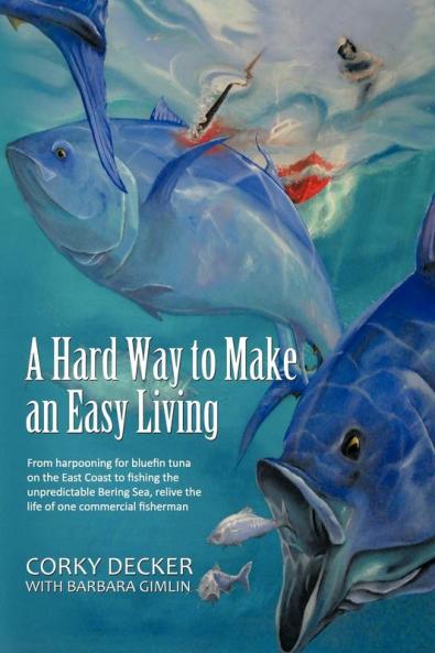 A   Hard Way to Make an Easy Living