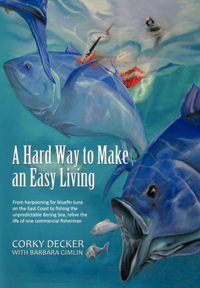 A   Hard Way to Make an Easy Living