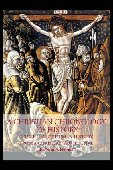 A Christian Chronology of History